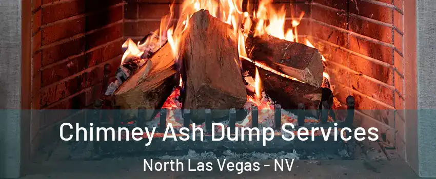 Chimney Ash Dump Services North Las Vegas - NV