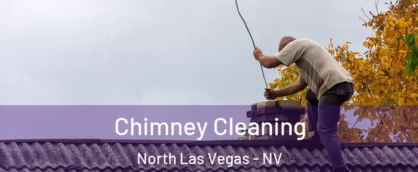 Chimney Cleaning North Las Vegas - NV