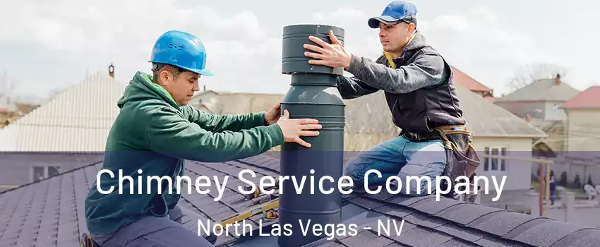 Chimney Service Company North Las Vegas - NV