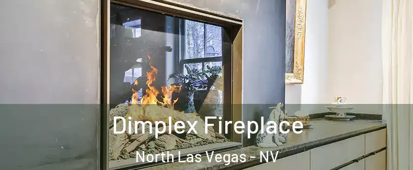 Dimplex Fireplace North Las Vegas - NV